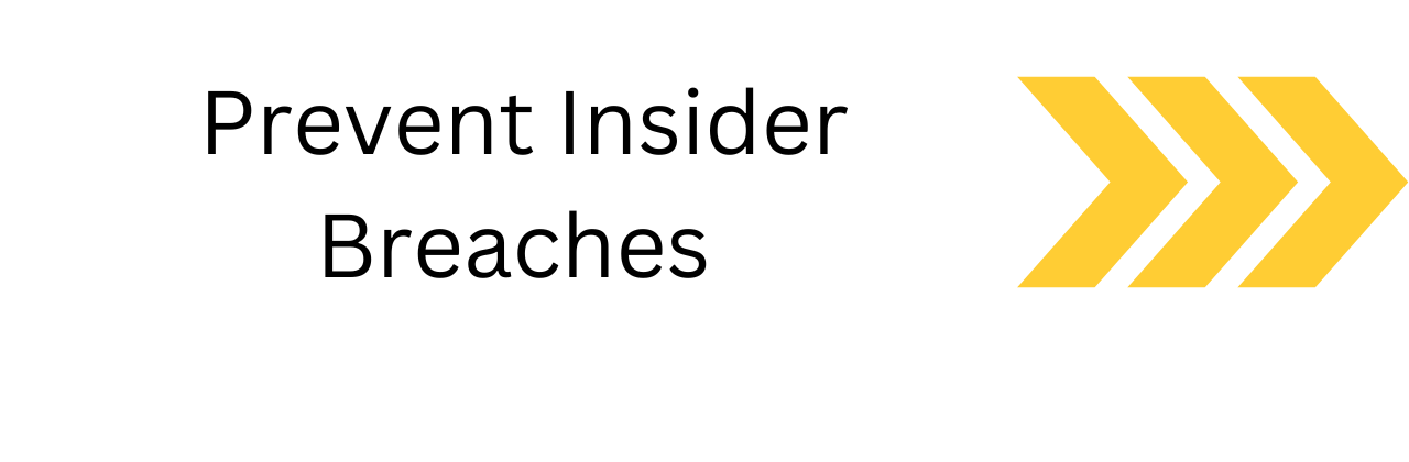 Insider insider breaches