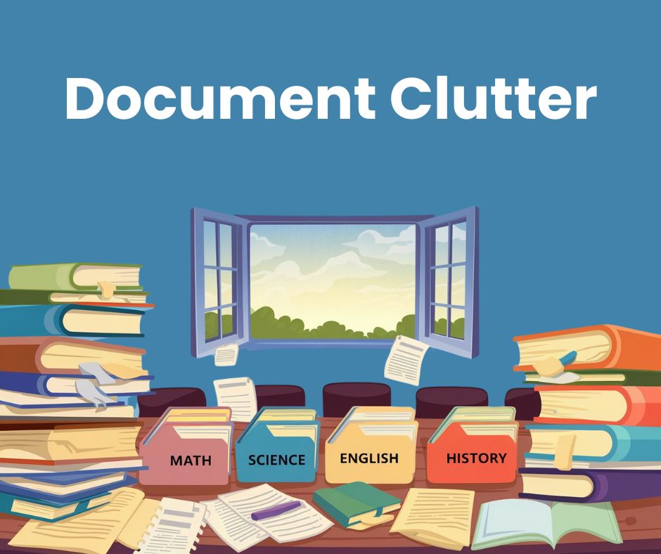 Problem - High School Document Management